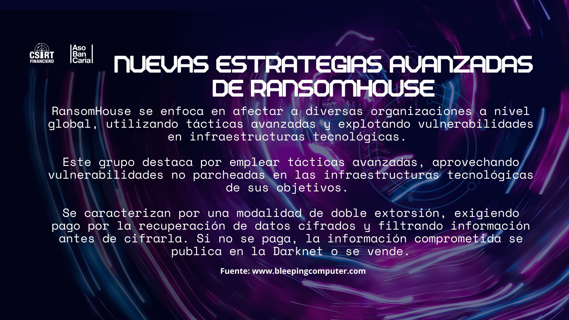 Nuevas Estrategias Avanzadas De Ransomhouse Csirt Financiero