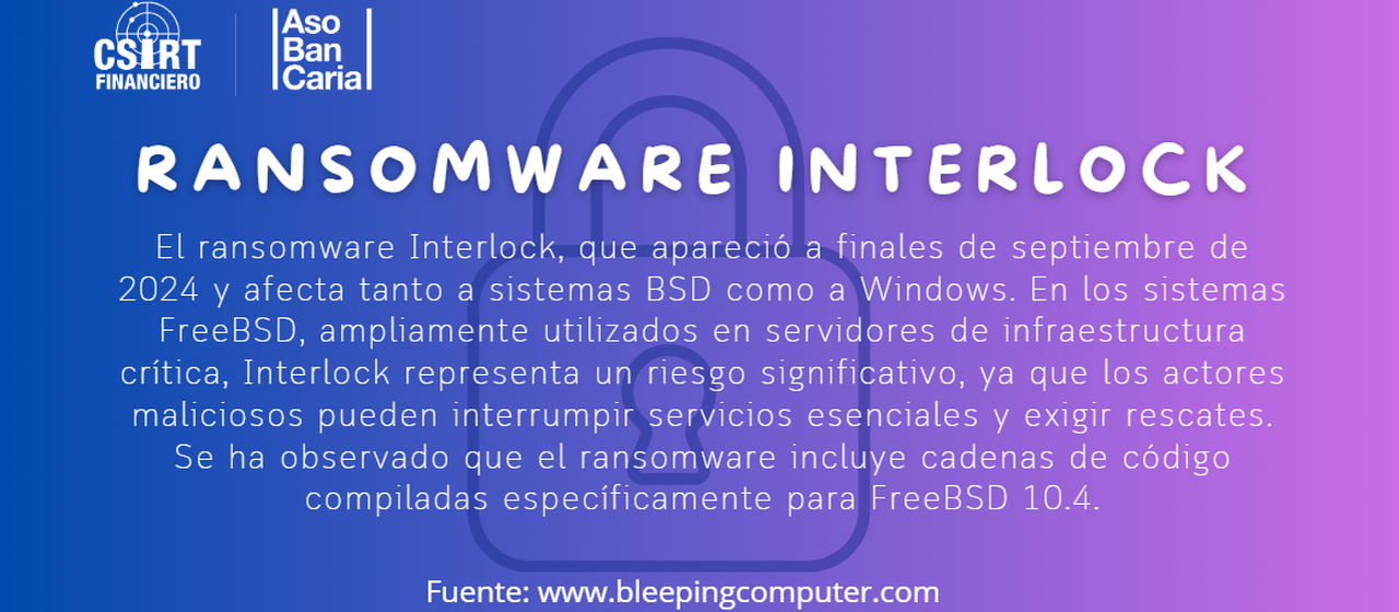 NUEVA ACTIVIDAD RELACIONADA AL RECIENTE RANSOMWARE INTERLOCK