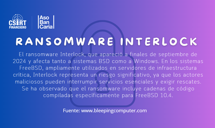 NUEVA ACTIVIDAD RELACIONADA AL RECIENTE RANSOMWARE INTERLOCK