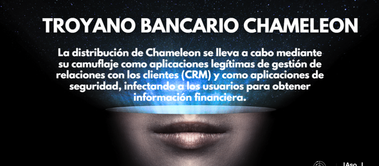 NUEVA VERSIÓN DEL TROYANO BANCARIO CHAMELEON